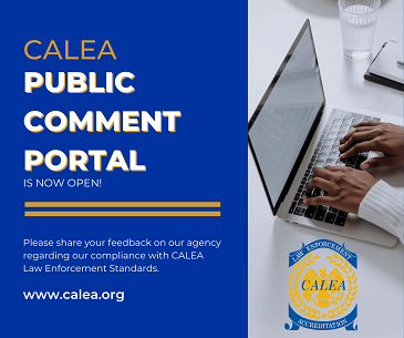 Flyer announcing the opening of the CALEA Public Comment Portal.